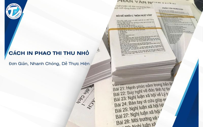 Cách In Phao Thi Thu Nhỏ Đơn Giản, Nhanh Chóng, Dễ Thực Hiện